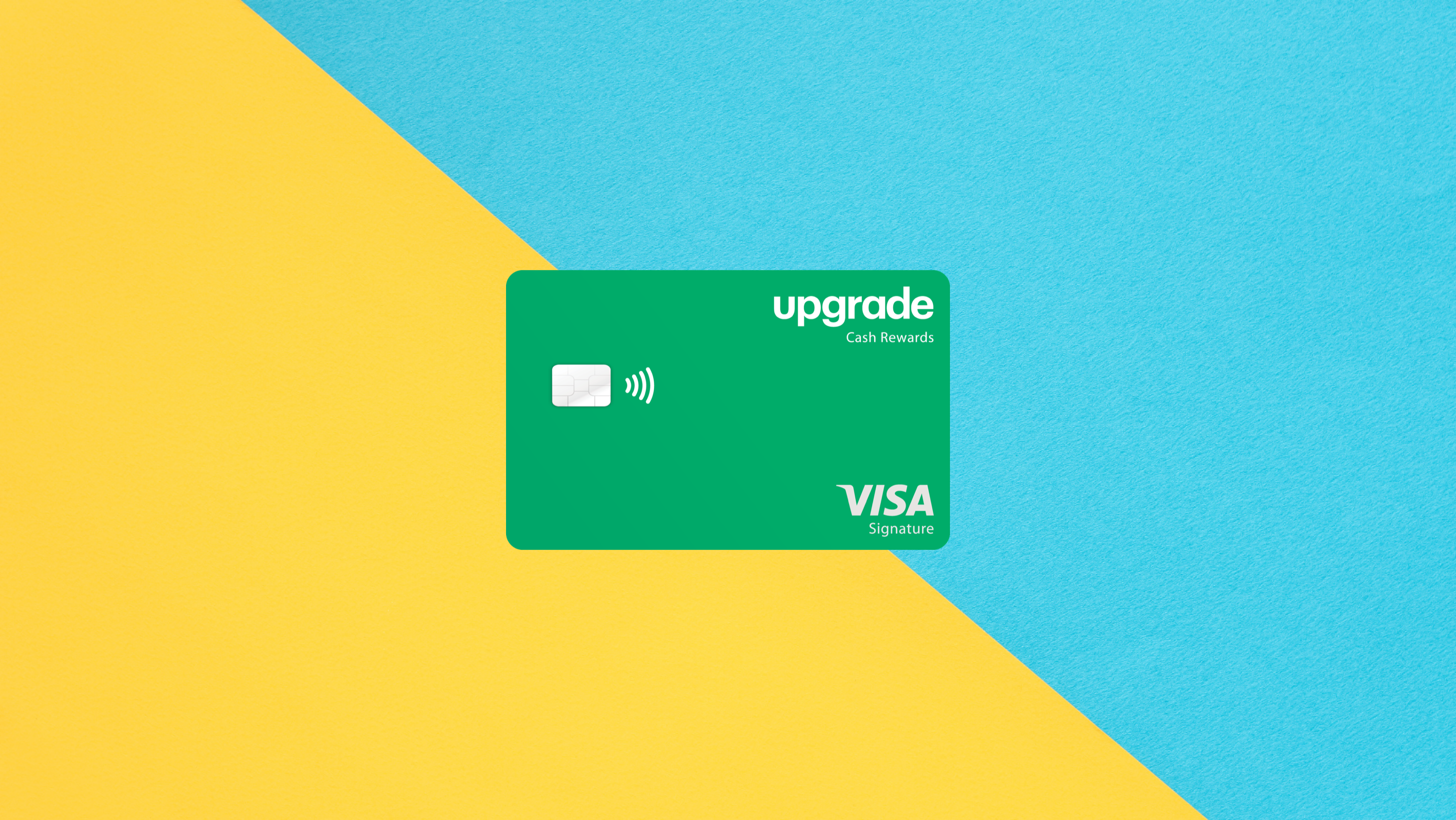 Upgrade Visa® Card with Cash Rewards